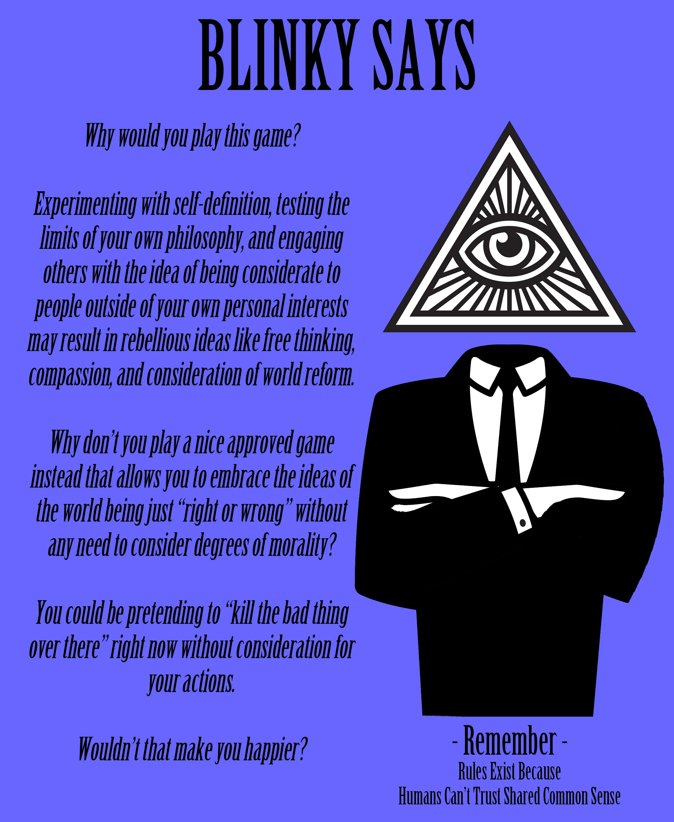 blinky says dont think.jpg