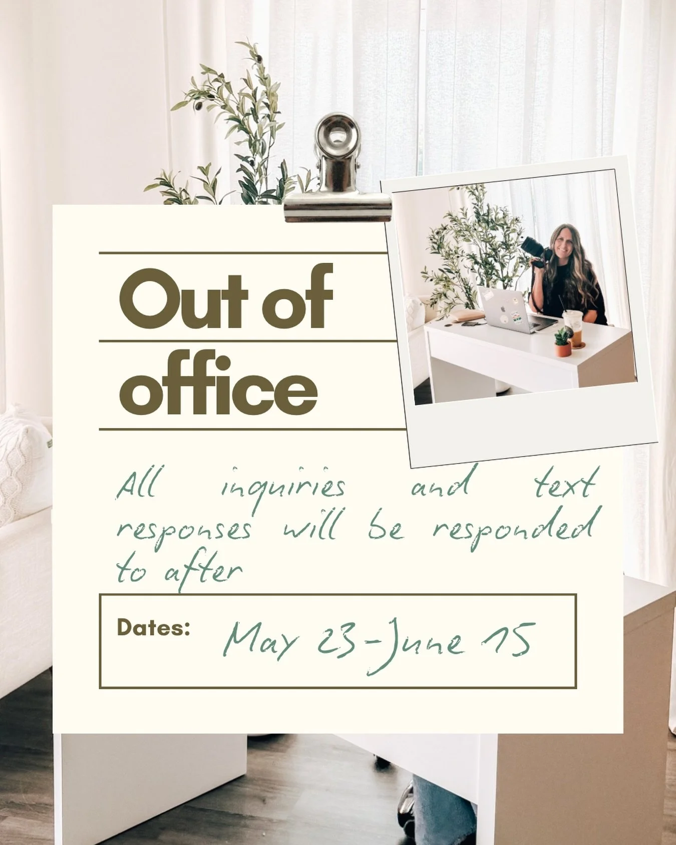 Out of Office ✨

I will be out of office from May 23 &ndash; June 15 spending intentional time with my family and making memories together. During this time, all inquiries, emails, and text messages will be responded to after June 15.

Although I wil