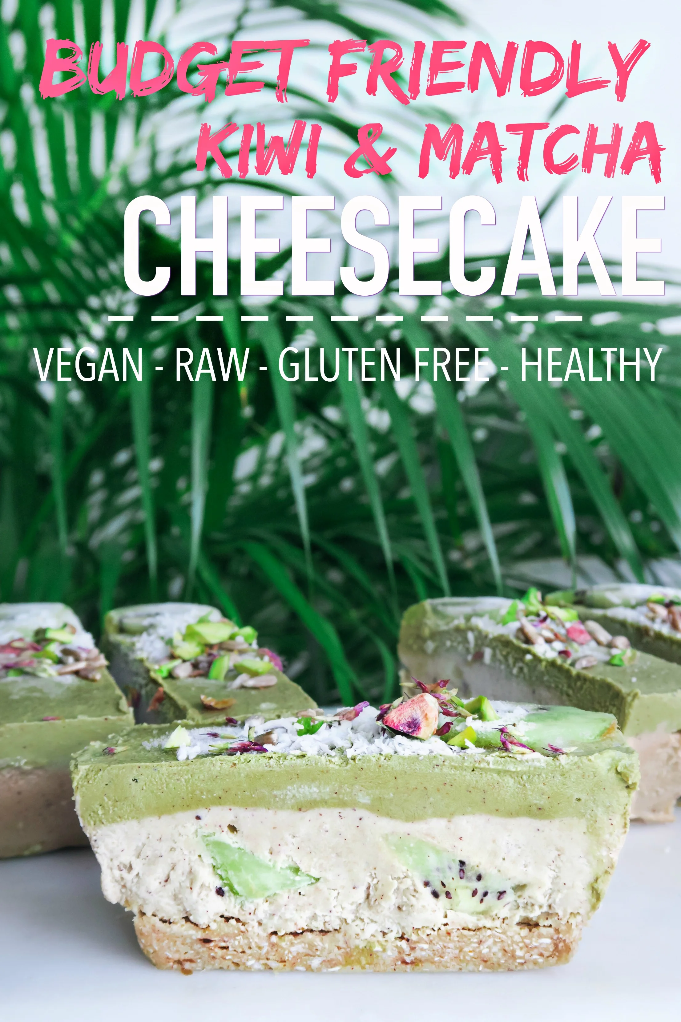Matcha Kiwi Raw Cake It S Cashew Free