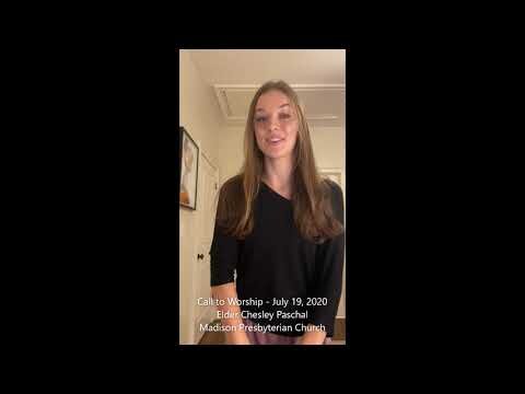 Call to Worship - July 19, 2020
