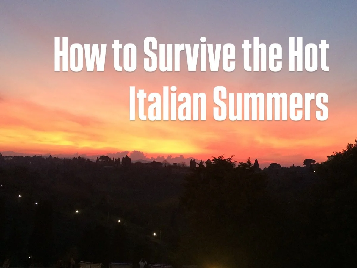 New post up on the blog: How to Survive the Hot Italian Summers

What do you do when it&rsquo;s 35C+ (95F+) degrees for months on end, no air conditioning, living in cities with little green and lots of cement, and when you do come across &ldquo;good