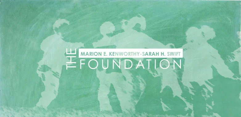 The Marion E. Kenworthy-Sarah H. Swift Foundation
