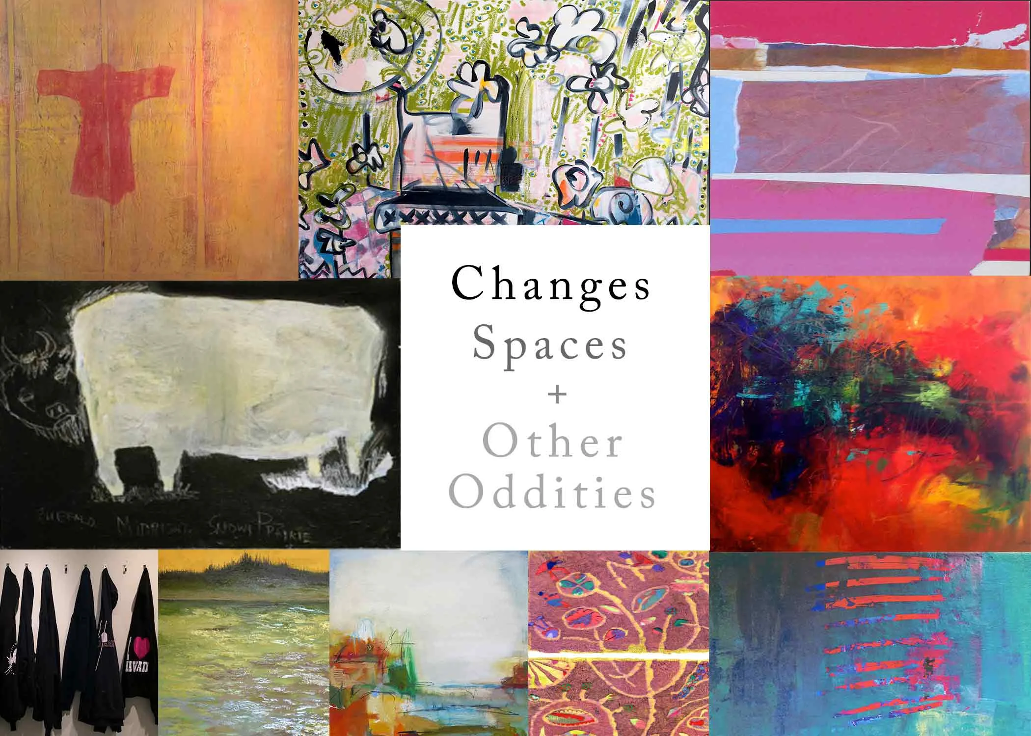 Changes, Spaces + Other Oddities