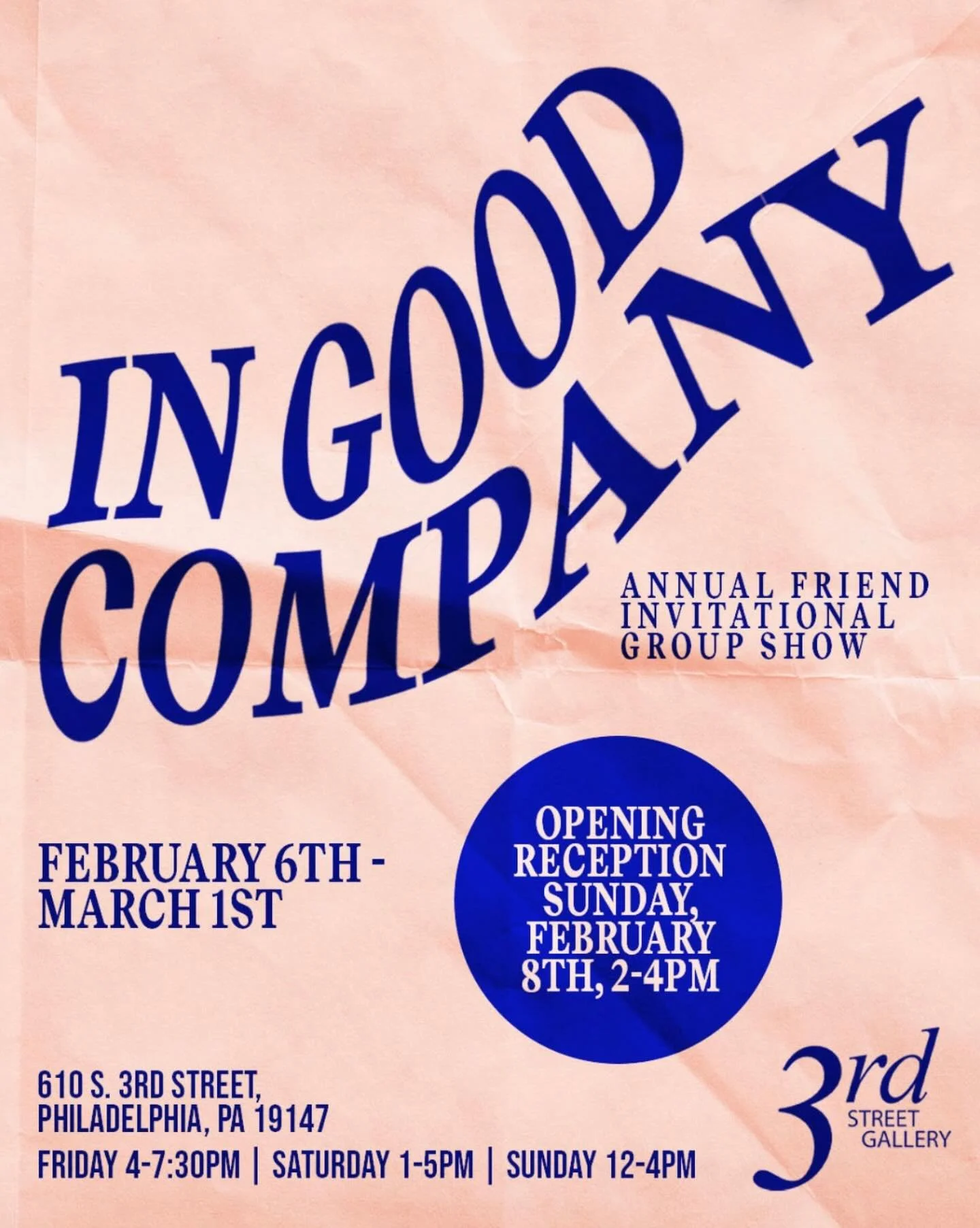 3rd Street Gallery Presents: &ldquo;In Good Company&rdquo; 
February 6 &ndash; March 1, 2026 
Opening Reception: Sunday, February 8, 2&ndash;4 PM 
*
3rd Street Gallery is pleased to present &ldquo;In Good Company&rdquo;, our annual Friends Invitation