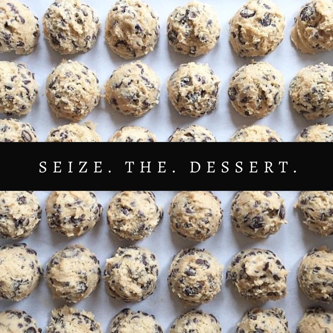 seize the dessert.PNG