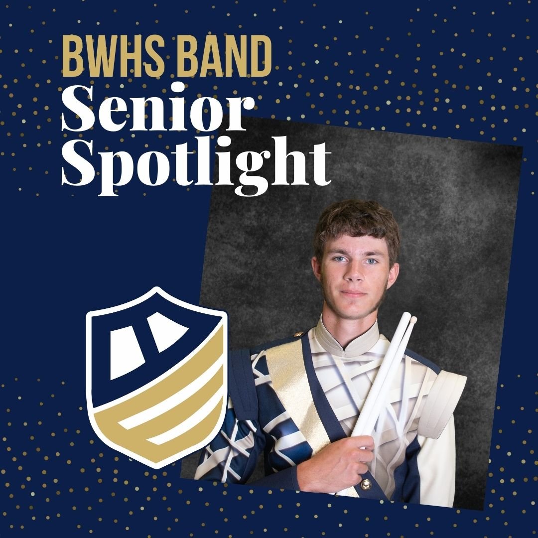 Our next senior we want to celebrate is Ian Weise. Ian has been a member of the marching band for 4 years in the percussion section, playing the bass drum 1 year and the snare drum 3 years.  After graduation, he plans to pursue a Bachelor of Music at