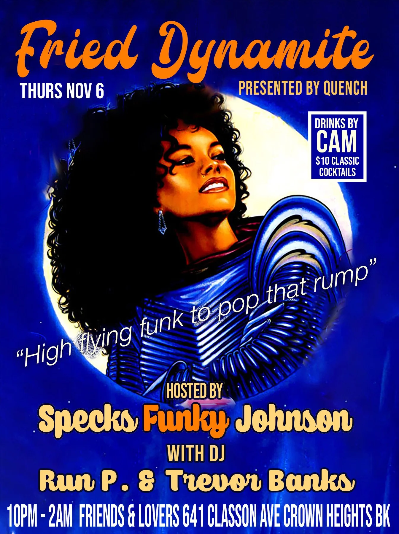 FRIED DYNAMITE: A Soulful Dance Party Thicker Than Ya Momma's Yams