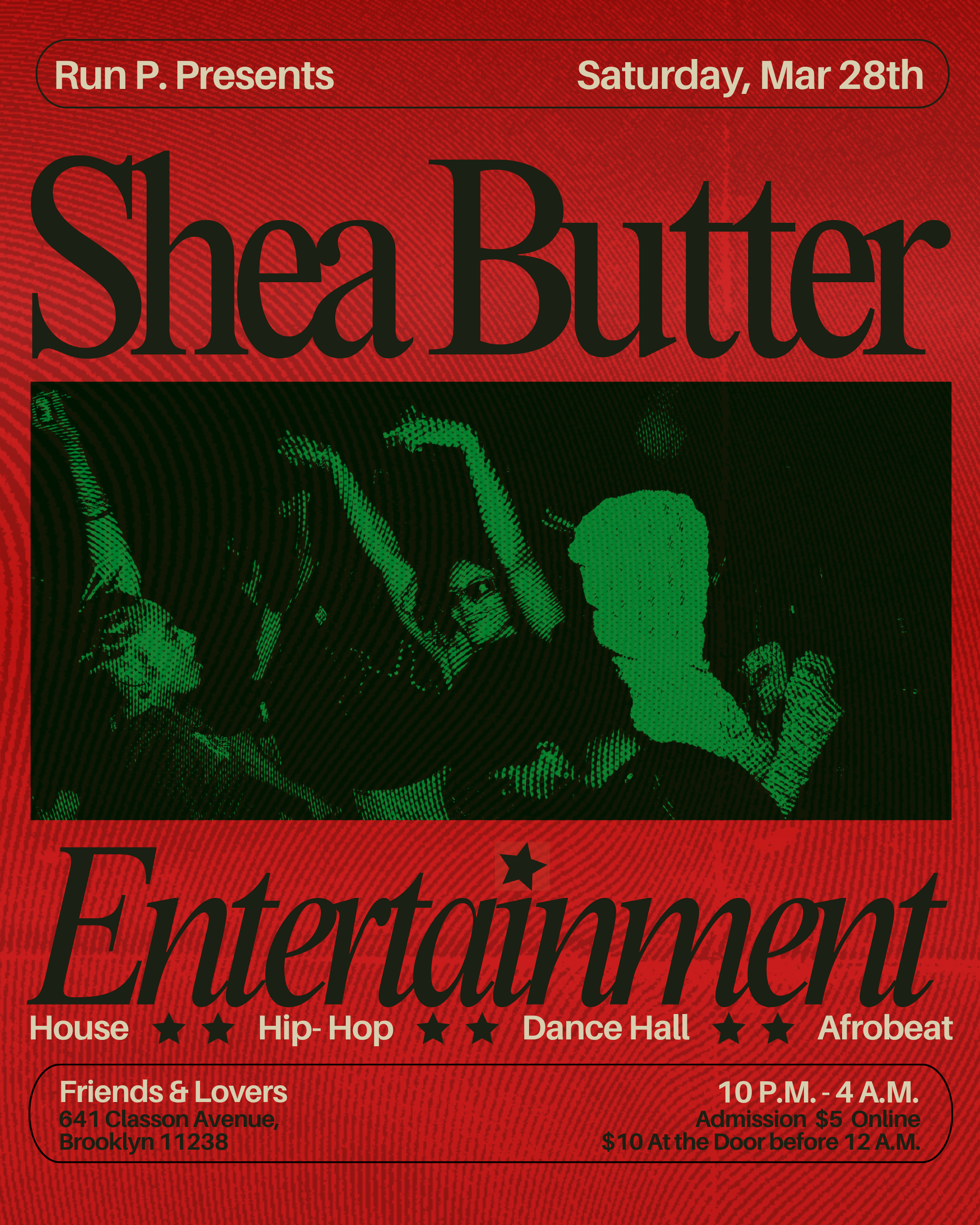 Shea Butter Entertainment w/ Run P. 