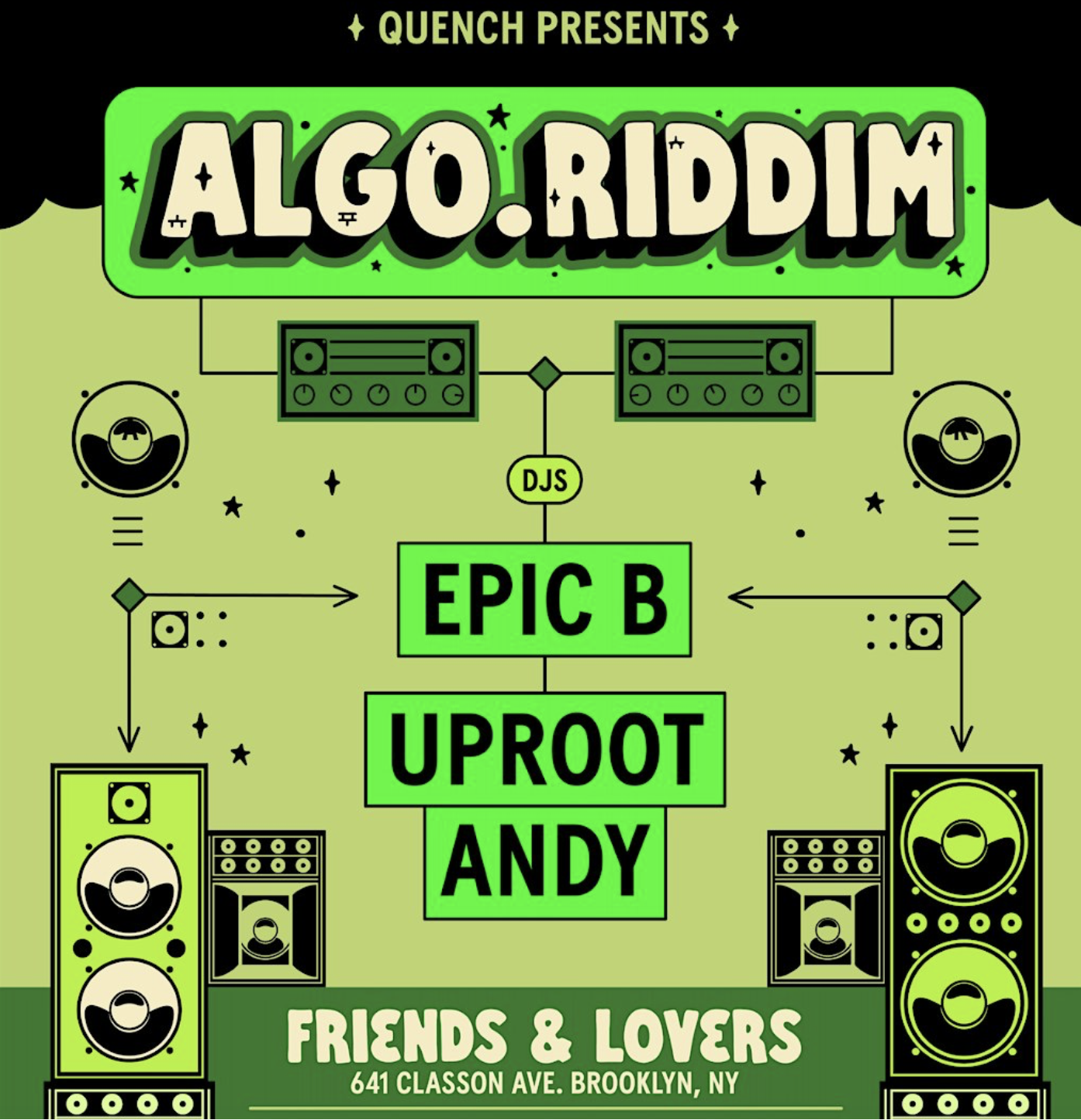 QUENCH Presents Algo.Riddim: Epic B &amp; Uproot Andy