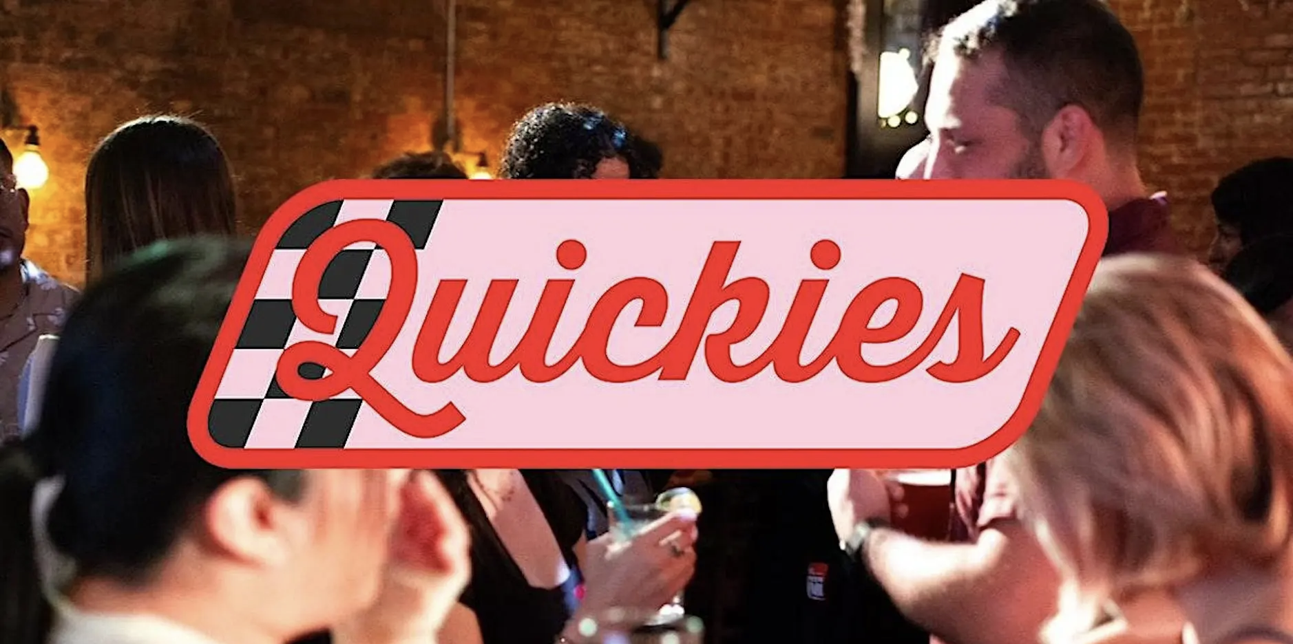 Quickies Singles Event 