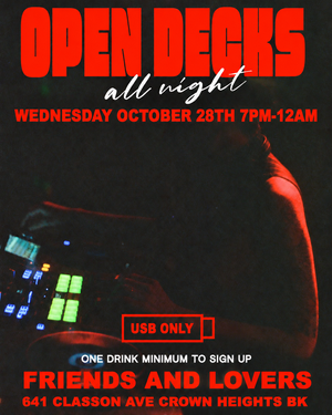 Open Decks Halloween Special at Friends and Lovers