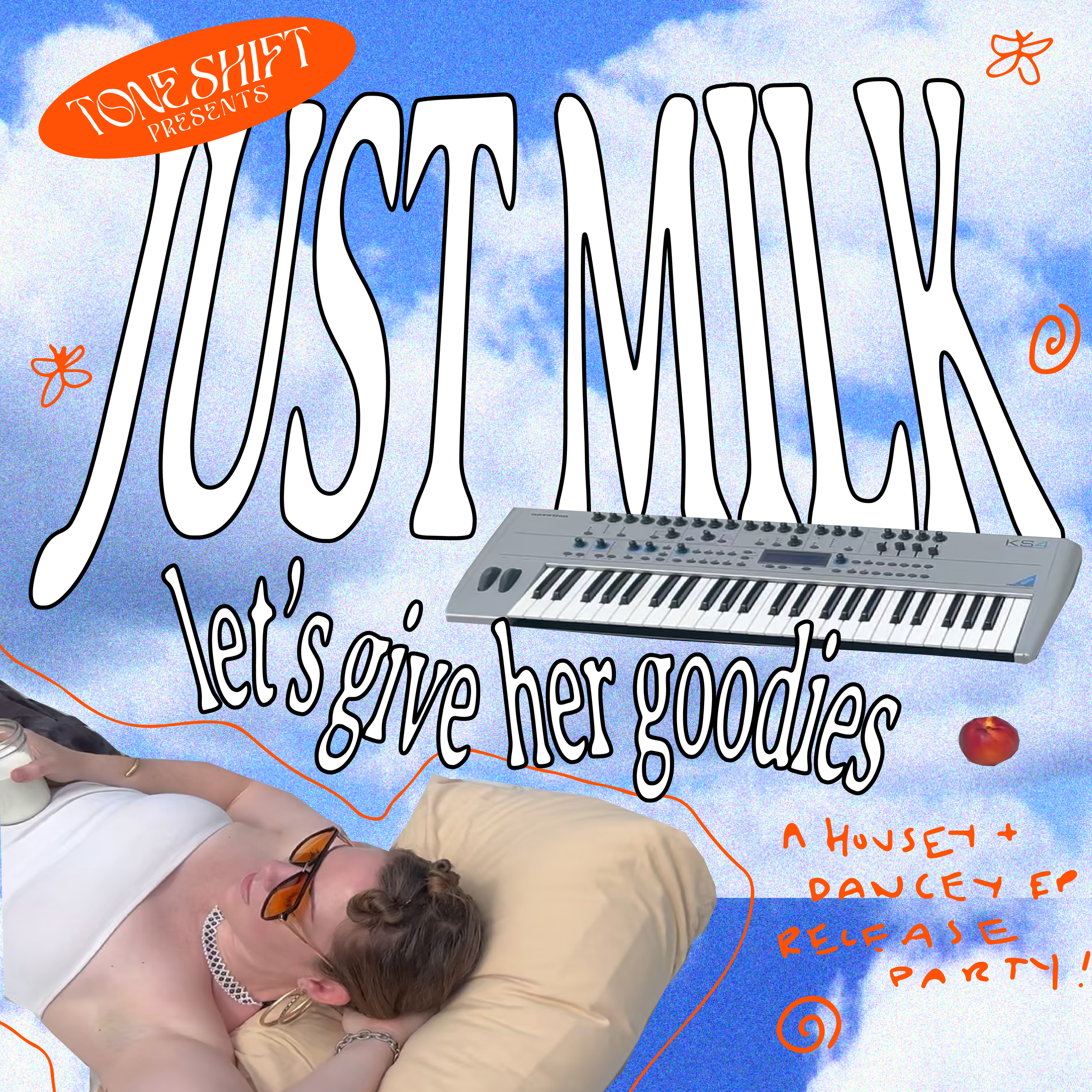 TONE SHIFT PRESENTS: JUST MILK EP RELEASE PARTY 