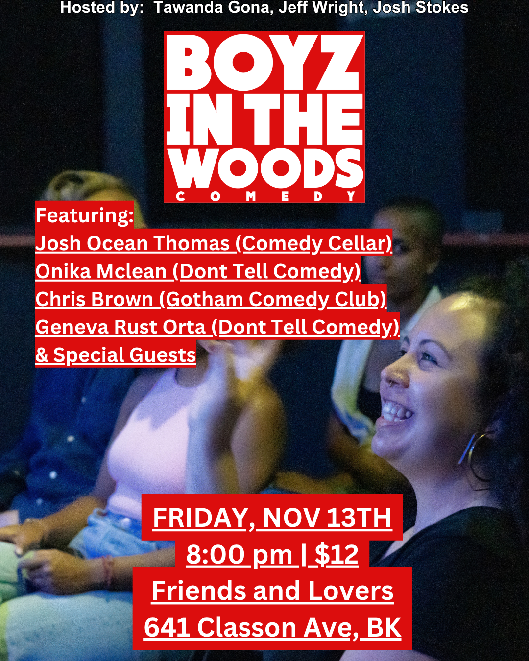 Boyz In The Woods Comedy
