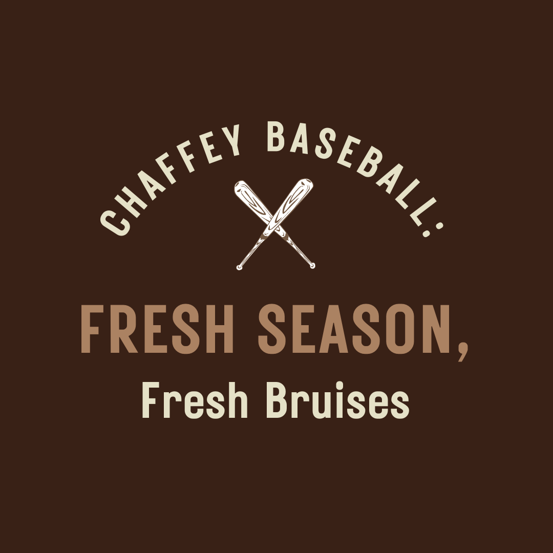 Chaffey Baseball: Fresh Season, Fresh Bruises