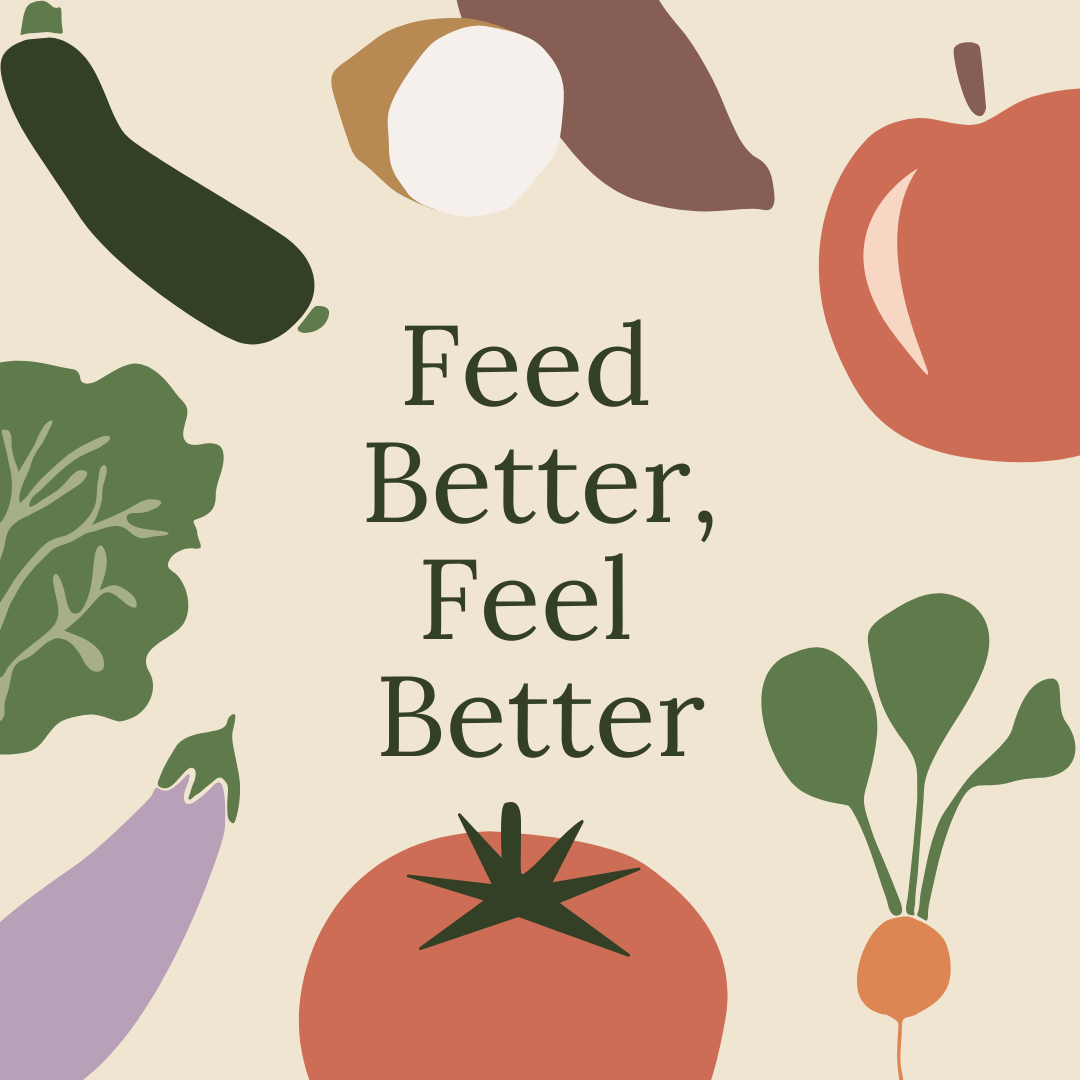 Feed Better, Feel Better
