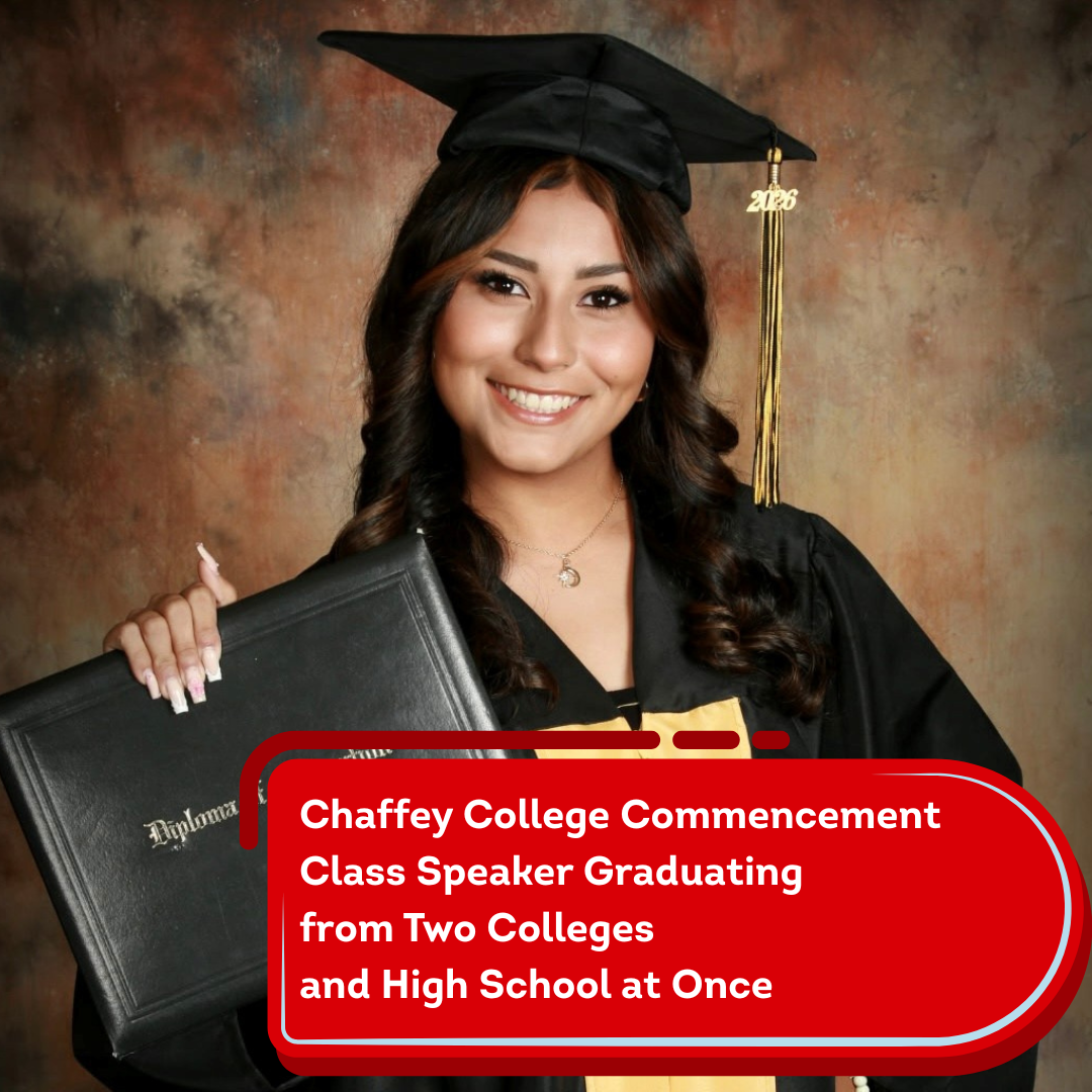 Chaffey College Commencement Class Speaker Graduating from Two Colleges and High School at Once
