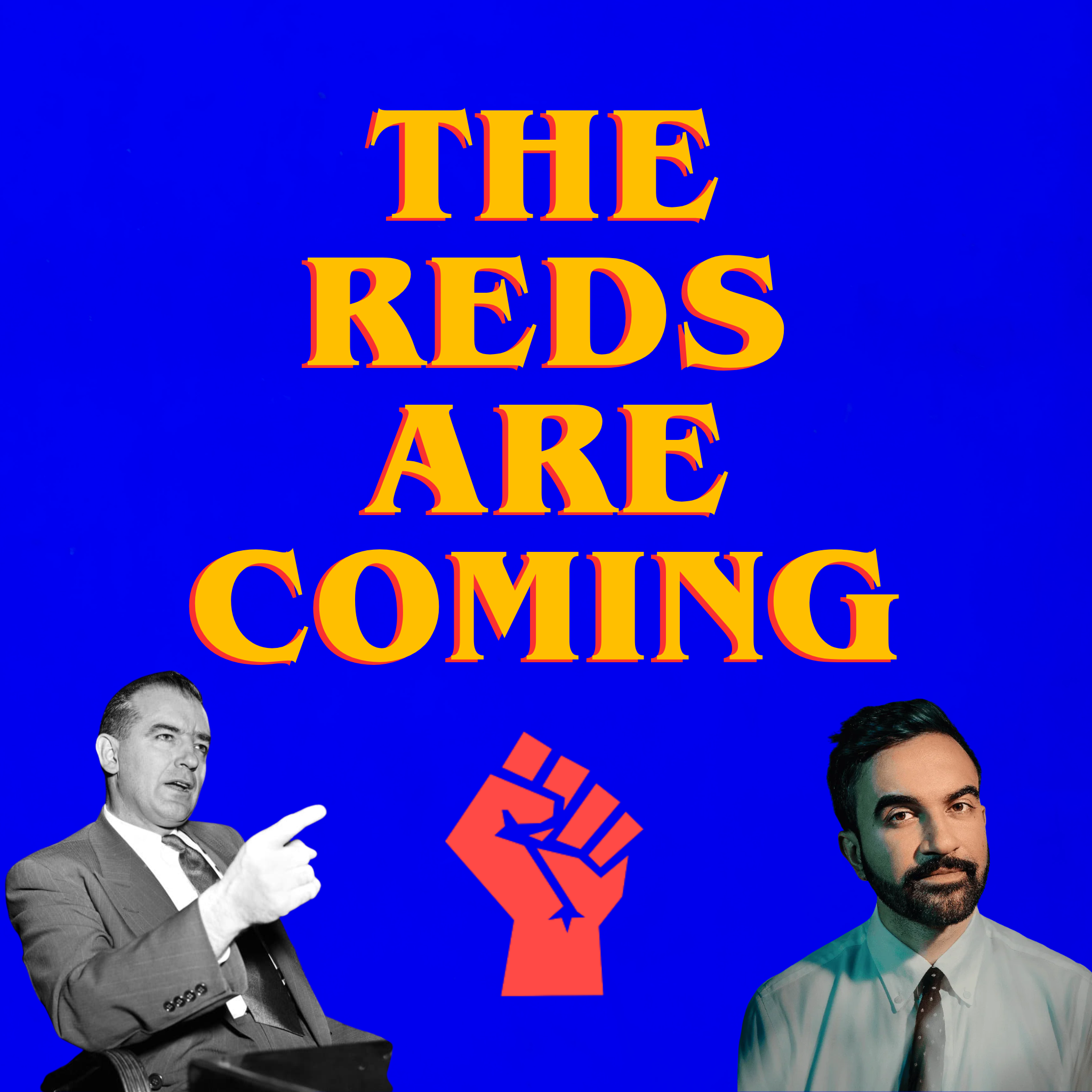 The Reds are Coming