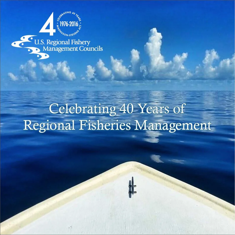 Celebrating 40 Years of Regional Fisheries Management (2016)
