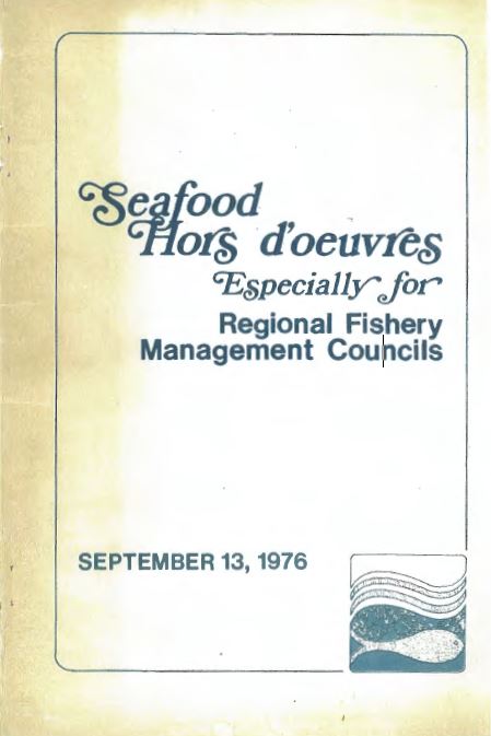 Seafood Hors d'oeuvres Especially for Regional Fishery Management Councils
