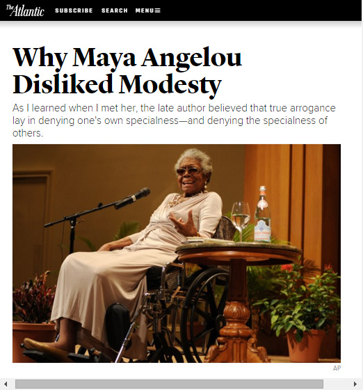 The Atlantic Why Maya Angelou Disliked Modesty Dawn Reiss