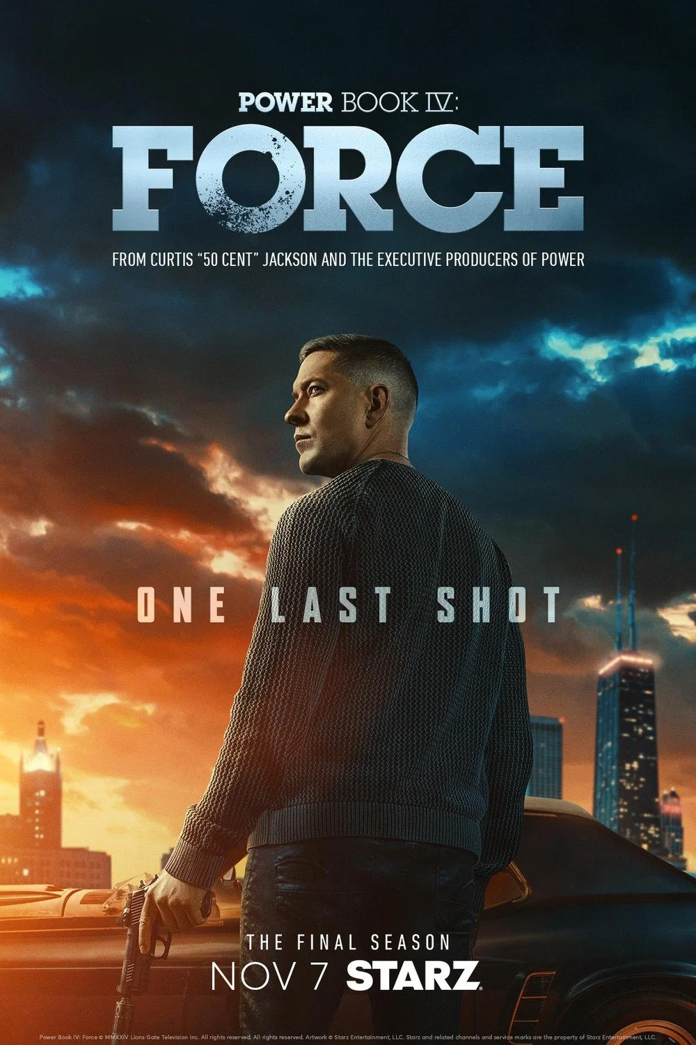   Power Book IV: Force Season 3   Client: Starz  Agency: The Refinery  Creative Director: Brad Hochberg 