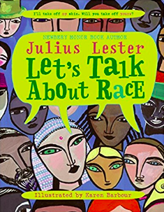 Let's Talk About Race by Julius Lester.png