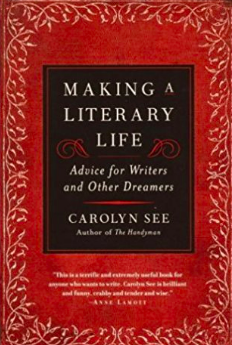 Making a Literary Life by Carolyn See.png