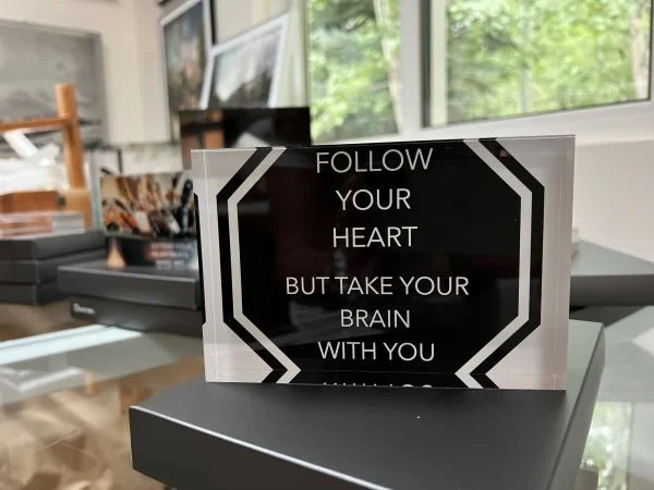 Follow Your Heart