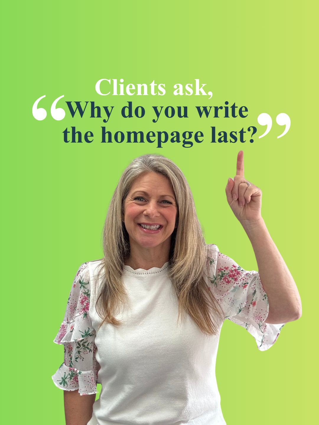 Why I write the homepage last and what that means for your business