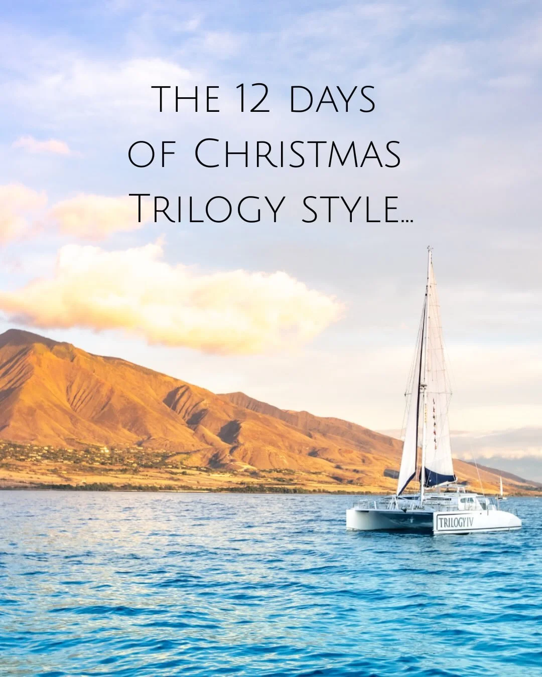 If Trilogy were the 12 days of Christmas&hellip; 🎄❤️ #melekalikimaka #merrychristmaseve #merrychristmas
