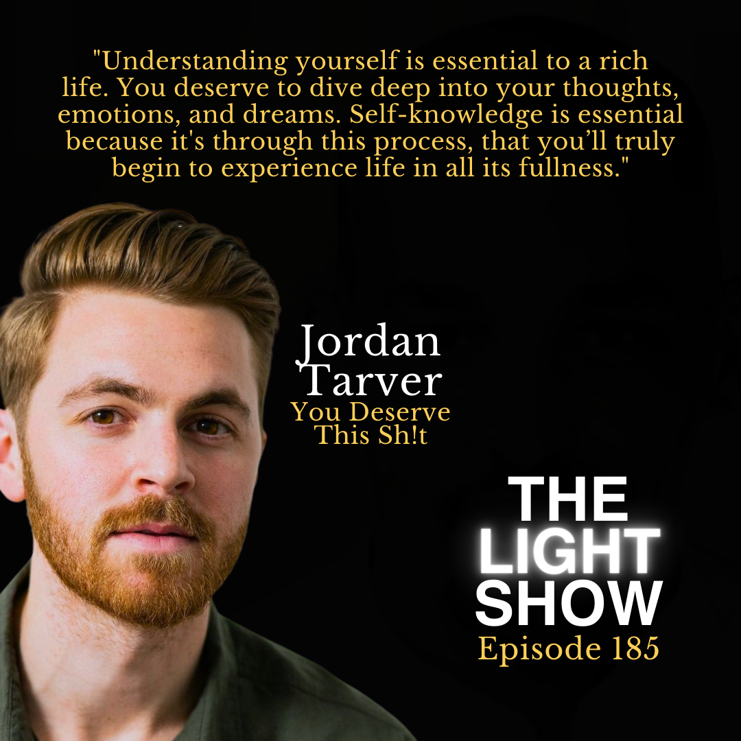 Ep 185: You Deserve This Sh!t with Jordan Tarver