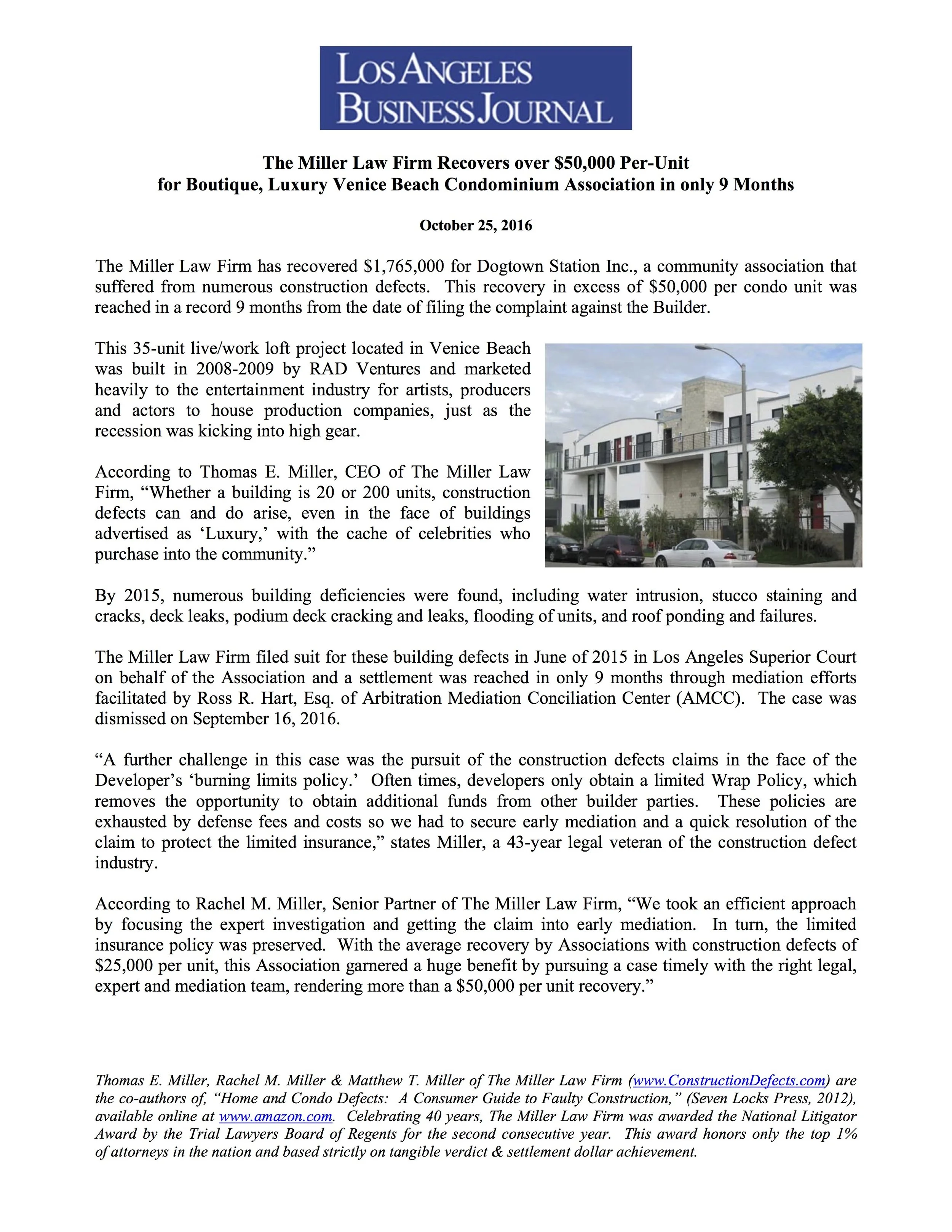 The Miller Law Firm Recovers over $50,000 Per-Unit for Boutique, Luxury Venice Beach Condominium Association in only 9 months