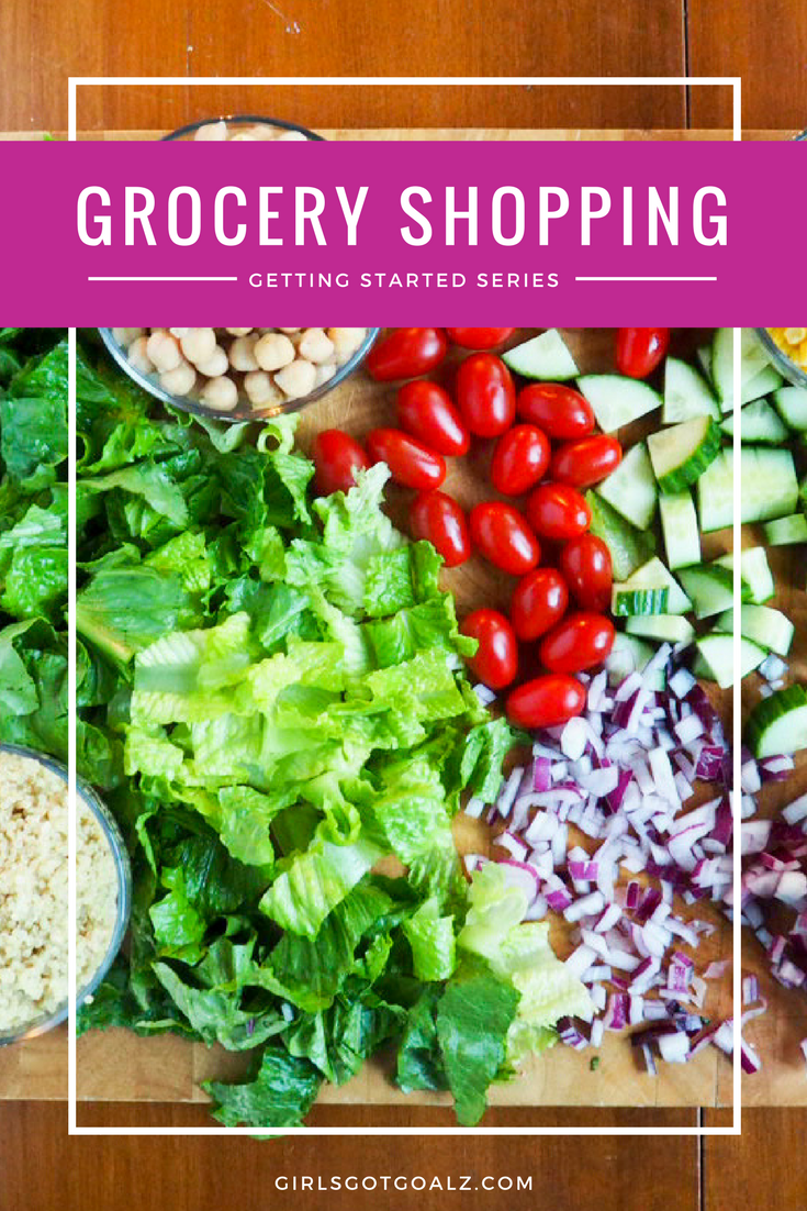 Grocery Shopping- Girls Got Goalz Getting Started Series