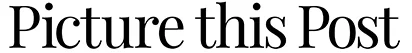 Picture-This-Post.jpg