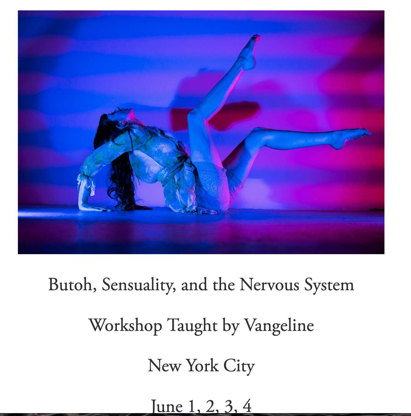 Butoh workshop with Vangeline: Sensuality, Butoh and the Nervous System