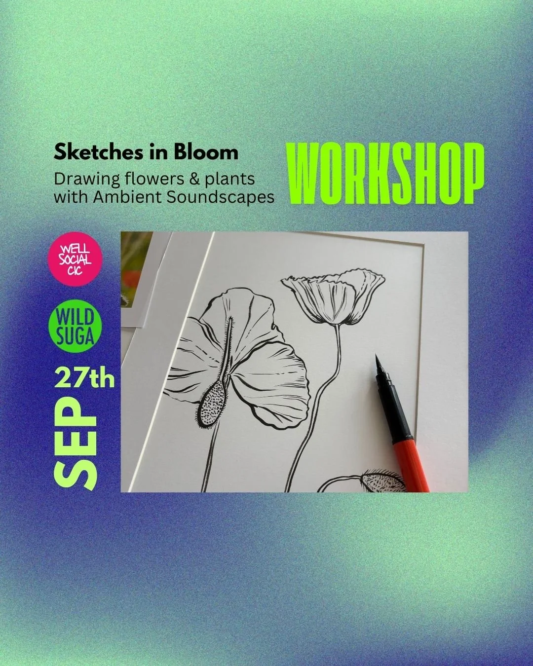 Sketches in Bloom with Sarina Mantle