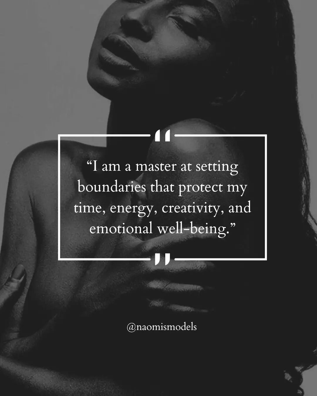 &ldquo;I am a master at setting boundaries that protect my time, energy, creativity, and emotional well-being.&rdquo;

#naomismodels #quoteoftheday #inspiration #motivation #models #nycmodels #castingagency #modelscout #selflove #selfcare