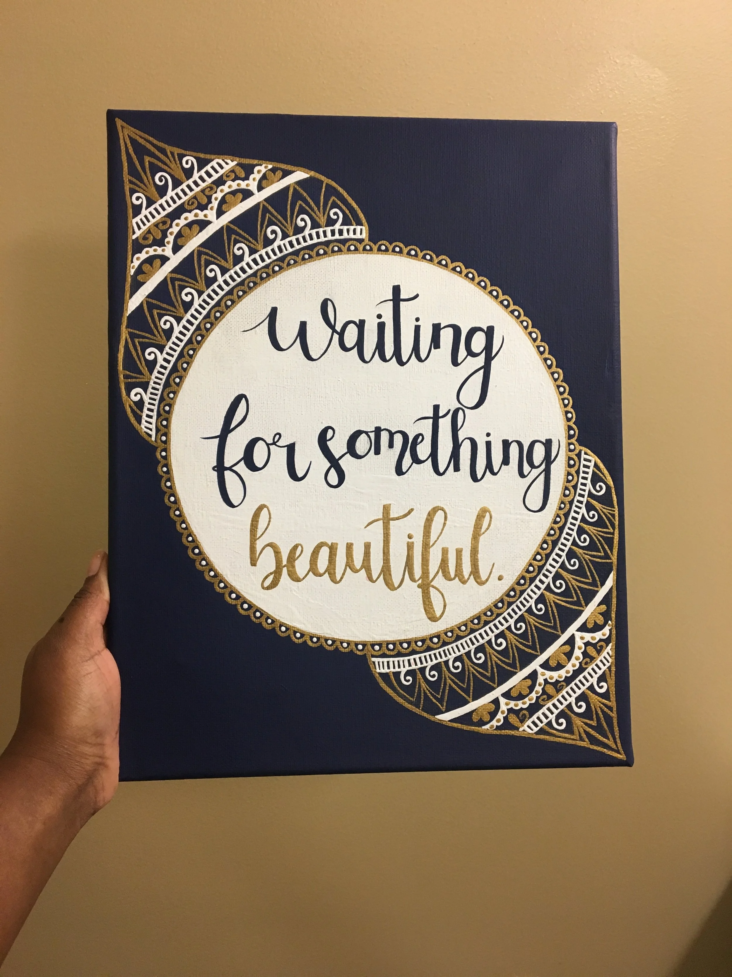 Waiting for Something Beautiful