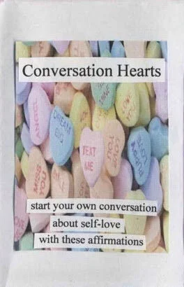 Conversation Hearts: Start your own conversation about self-love with these affirmations