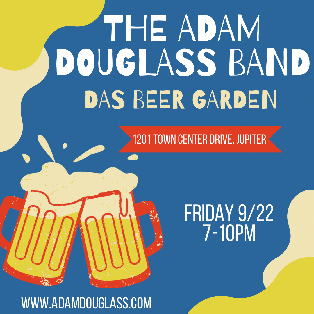 The Adam Douglass Band - DAS Beer Garden