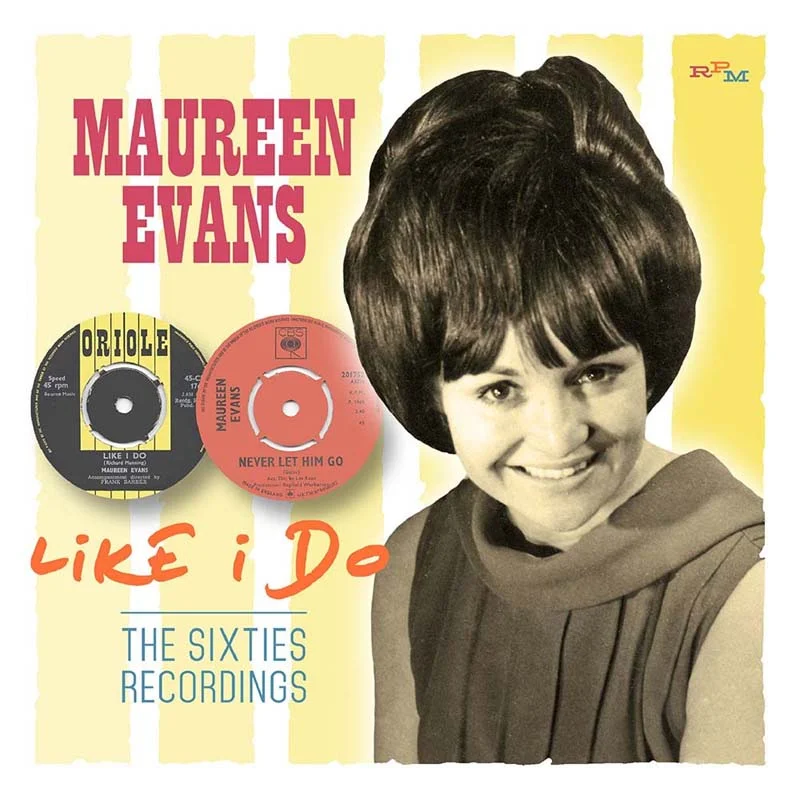 Maureen Evans - Like I Do The Sixties Recordings
