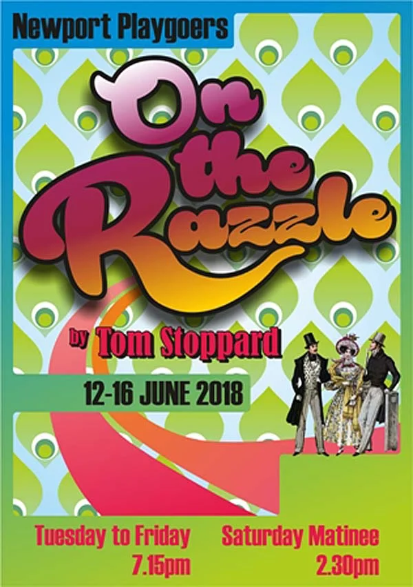 Newport Playgoer's will perform On The Razzle at Newport's Dolman Theatre before taking it to Minack