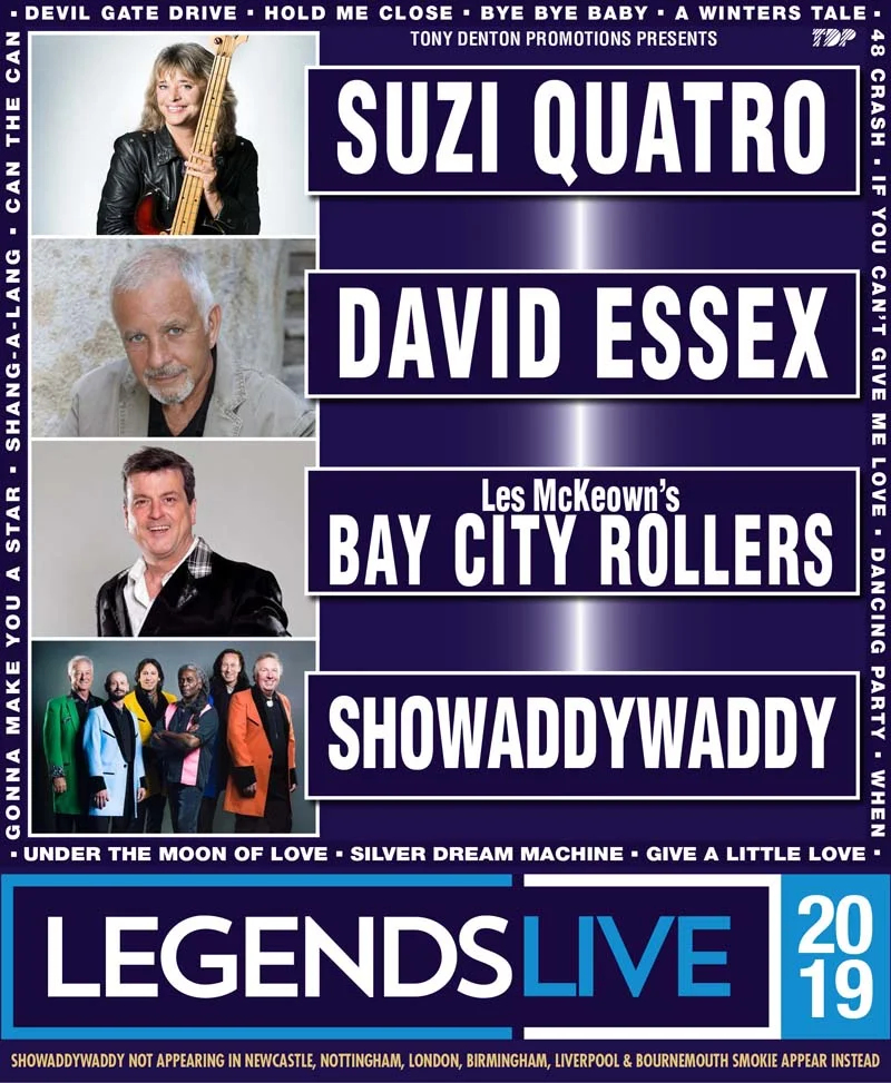 Legends Live 2019 features 70s stars Suzi Quatro, David Essex OBE, Les McKeown’s Bay City Rollers and Showaddywaddy.