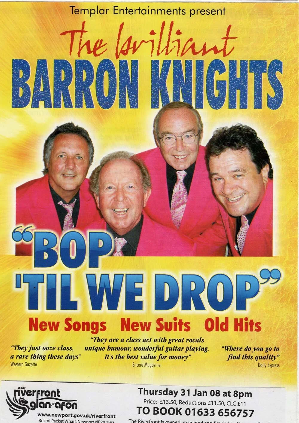 The Barron Knights played their Bop Til’ We Drop show at Newport’s Riverfront Theatre on January 31, 2008