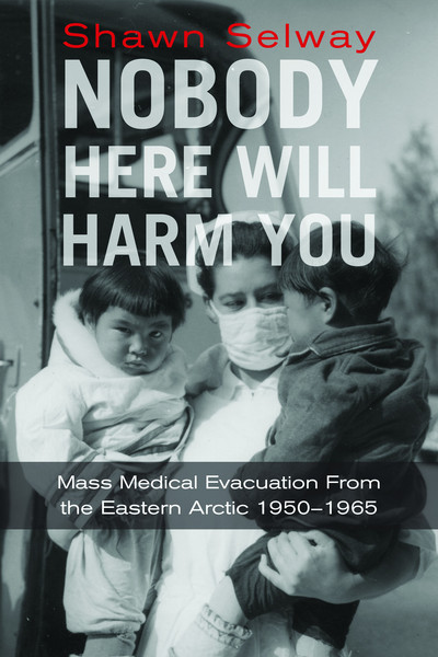Shawn Selway. Nobody Here Will Harm You. Wolsak & Wynn. $25.00, 280 pp., ISBN: 9781928088097