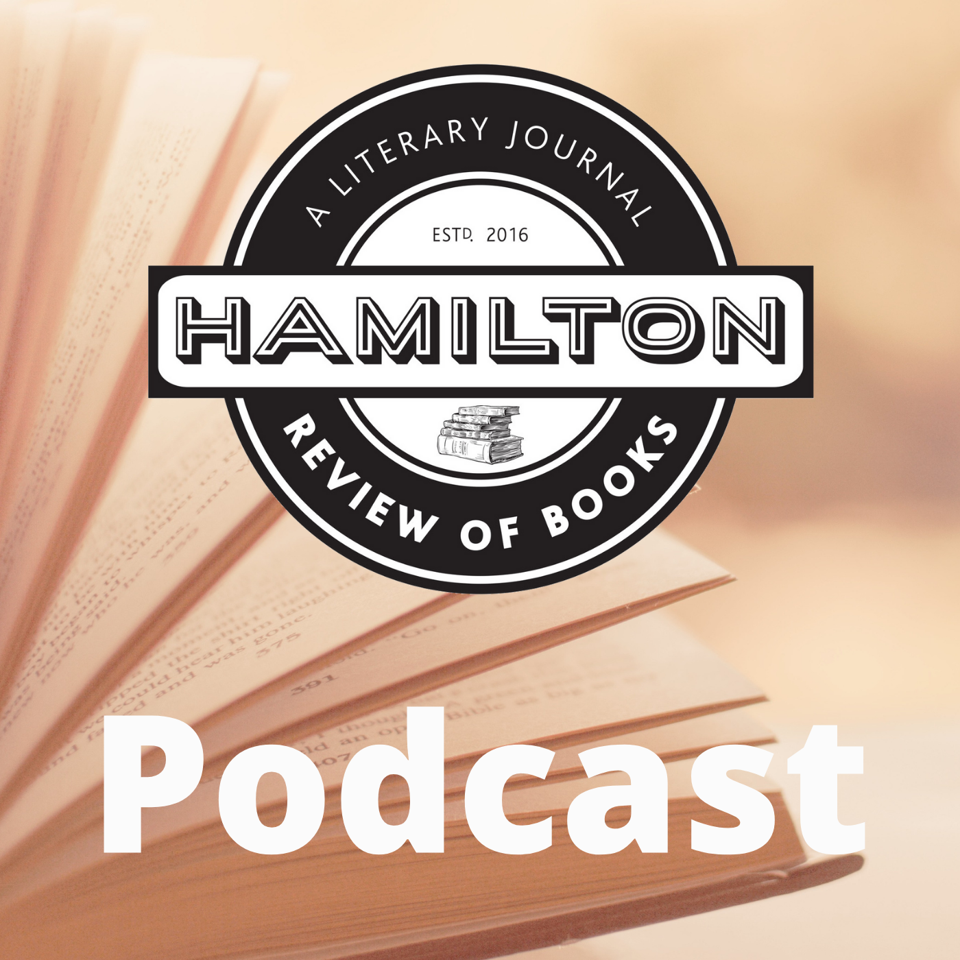 Hamilton Review of Books Podcast – Episode 2