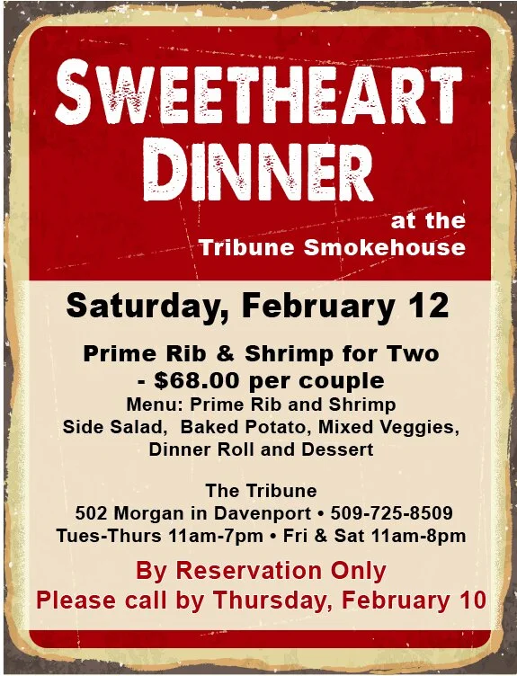 Sweetheart  Dinner at the  Tribune Smokehouse