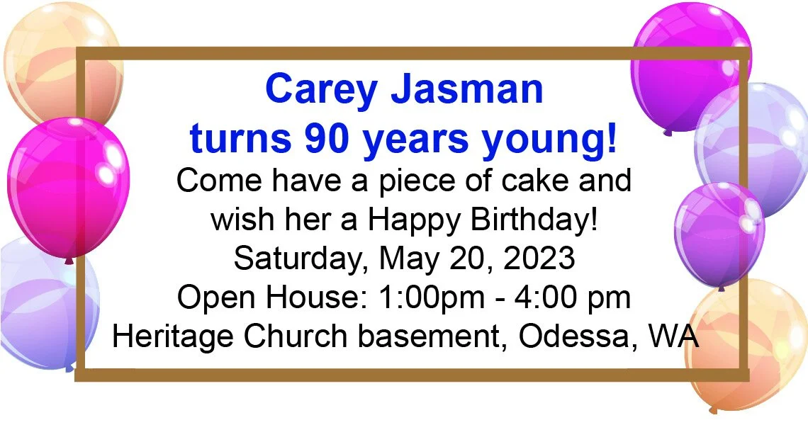 Carey Jasman turns 90 years young!