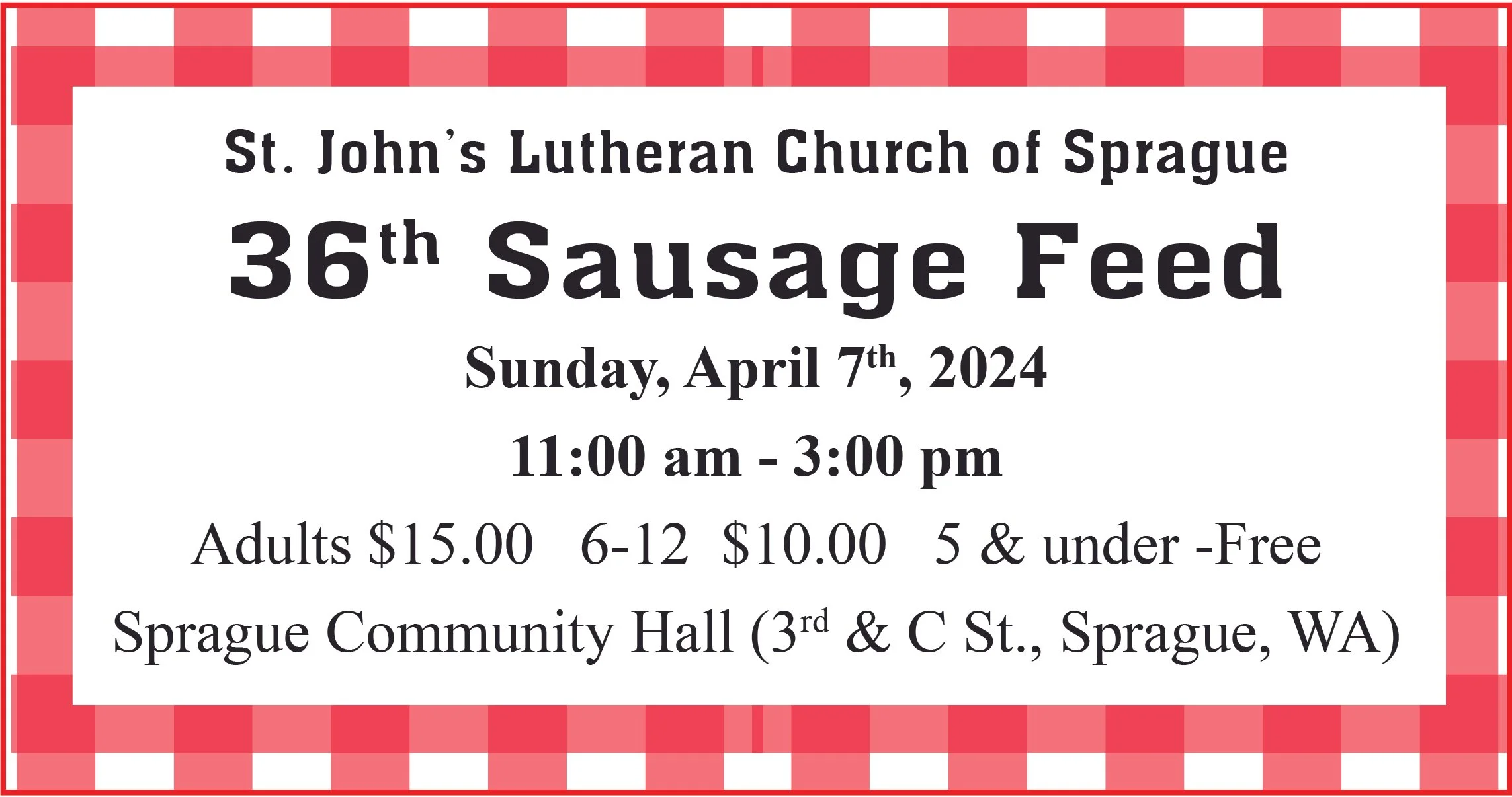 St. John’s Lutheran Church of Sprague - 36th Sausage Feed