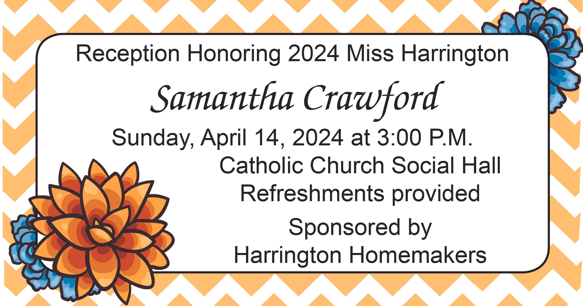 Miss Harrington 2024 Reception